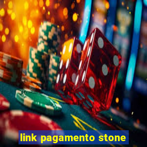 link pagamento stone